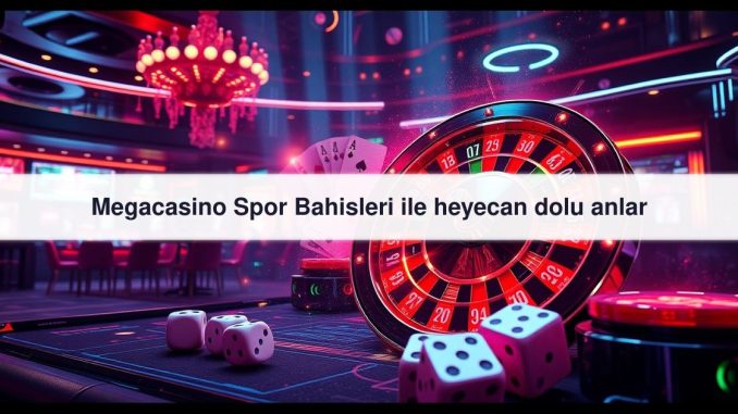 Megacasino Spor