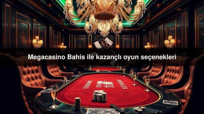 Megacasino Bahis